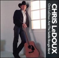 Chris LeDoux - Chris Ledoux And The Saddle Boogie Band